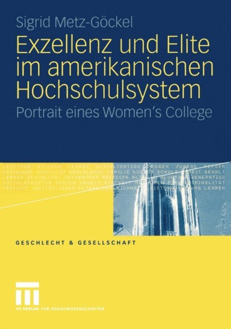 Sigrid Metz-Gockel - Exzellenz und Elite im amerikanischen Hochschulsystem, E-bok