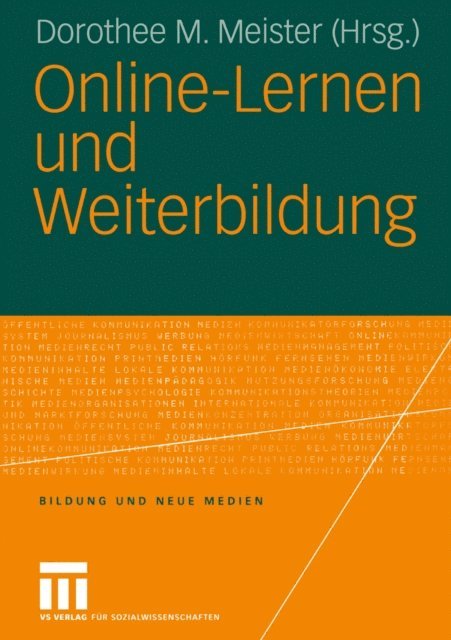 Dorothee M. Meister - Online-Lernen und Weiterbildung, E-bok