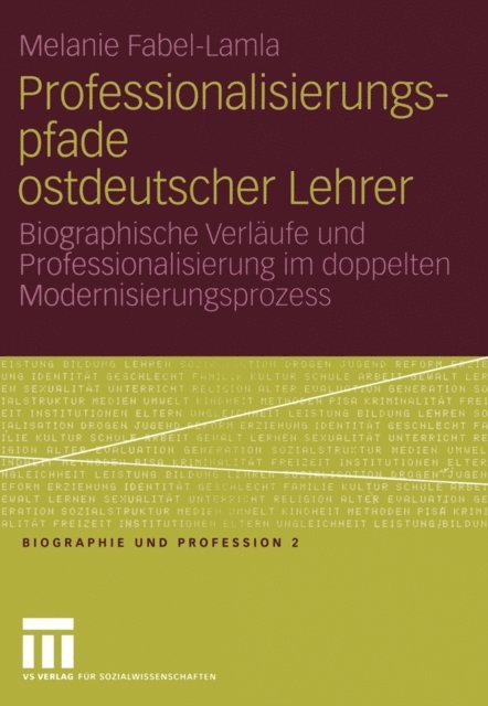 Melanie Fabel-Lamla - Professionalisierungspfade ostdeutscher Lehrer, E-bok