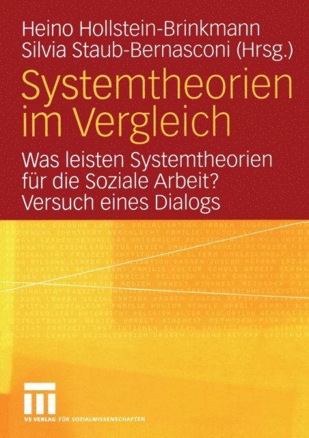 Silvia Staub Bernasconi, Heino Hollstein-Brinkmann - Systemtheorien im Vergleich, E-bok