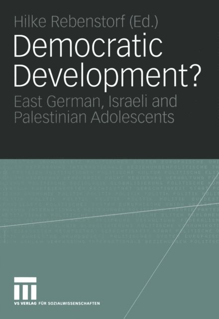 Hilke Rebenstorf - Democratic Development?, E-bok