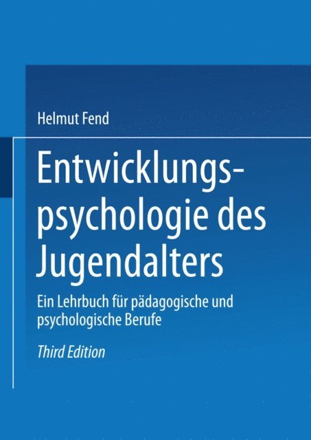 Helmut Fend - Entwicklungspsychologie des Jugendalters, E-bok