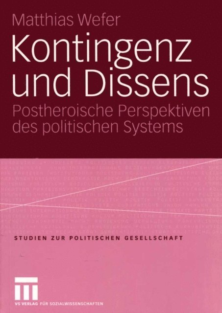 Matthias Wefer - Kontingenz und Dissens, E-bok