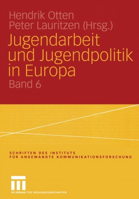 Peter Lauritzen, Hendrik Otten - Jugendarbeit und Jugendpolitik in Europa, E-bok