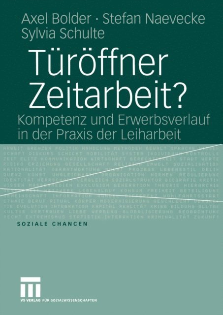 Sylvia Schulte, Stefan Naevecke, Axel Bolder - Türöffner Zeitarbeit?, E-bok