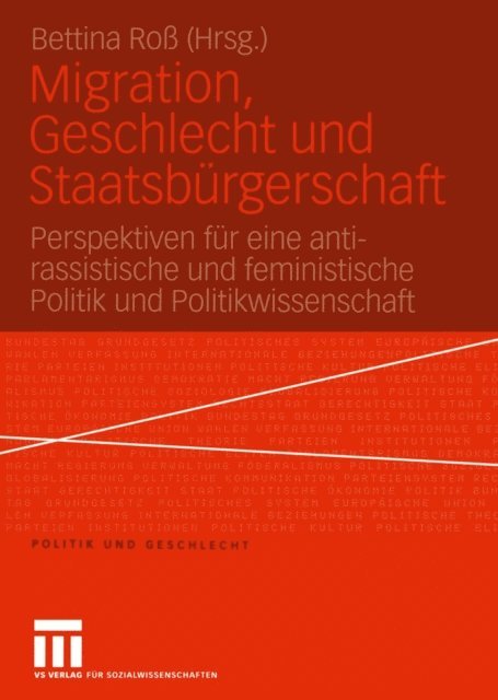 Bettina Ro - Migration, Geschlecht und Staatsbürgerschaft, E-bok