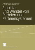 StabilitÃ¿t und Wandel von Parteien und Parteiensystemen