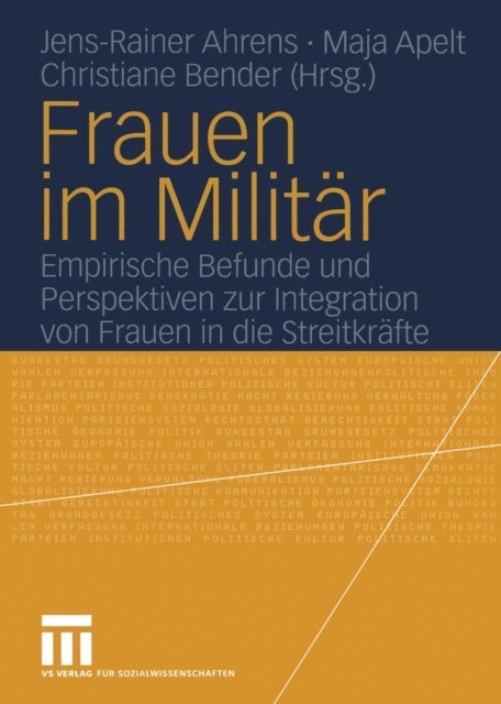 Christiane Bender, Maja Apelt, Jens-Rainer Ahrens - Frauen im Militär, E-bok