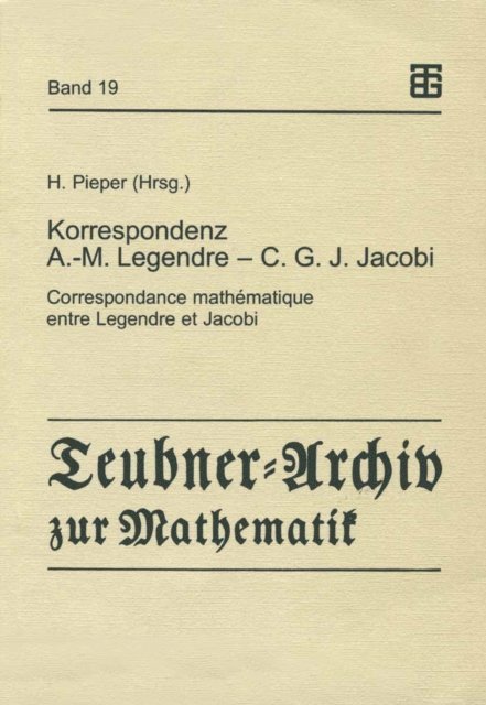 Herbert Pieper - Korrespondenz Adrien-Marie Legendre — Carl Gustav Jacob Jacobi, E-bok