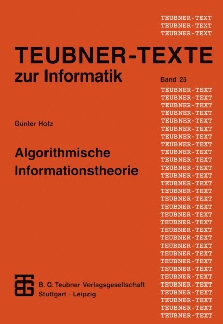 Gunther Hotz - Algorithmische Informationstheorie, E-bok