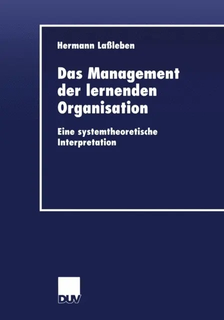 Hermann Laleben - Das Management der lernenden Organisation, E-bok. Tillgänglighet: Lägg i varukorg