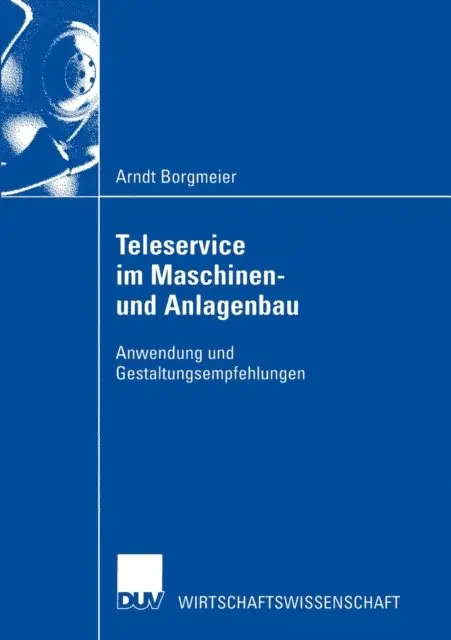 Arndt Borgmeier - Teleservice im Maschinen- und Anlagenbau, E-bok. Tillgänglighet: Lägg i varukorg