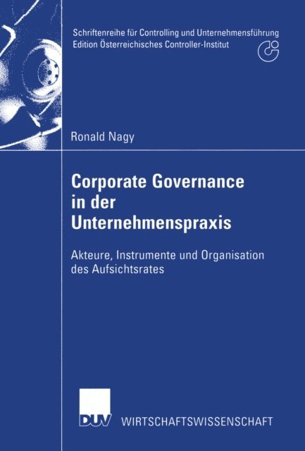 Ronald Nagy - Corporate Governance in der Unternehmenspraxis, E-bok