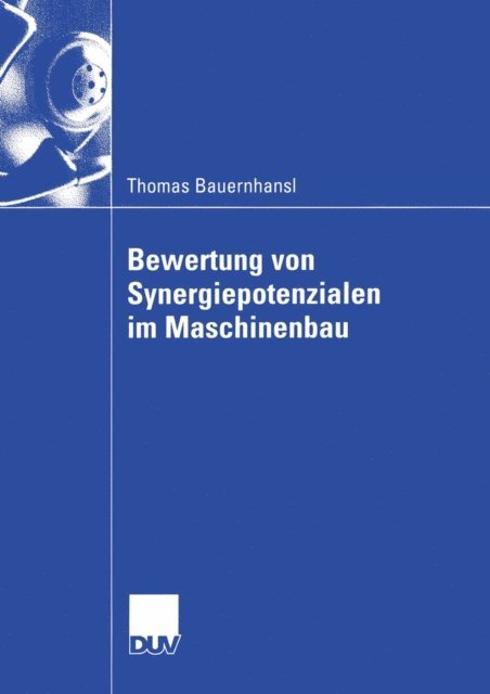 Thomas Bauernhansl - Bewertung von Synergiepotenzialen im Maschinenbau, E-bok
