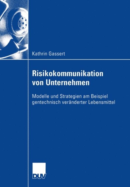 Kathrin Gassert - Risikokommunikation von Unternehmen, E-bok