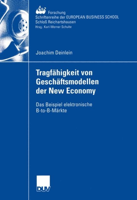 Joachim Deinlein - Tragfähigkeit von Geschäftsmodellen der New Economy, E-bok