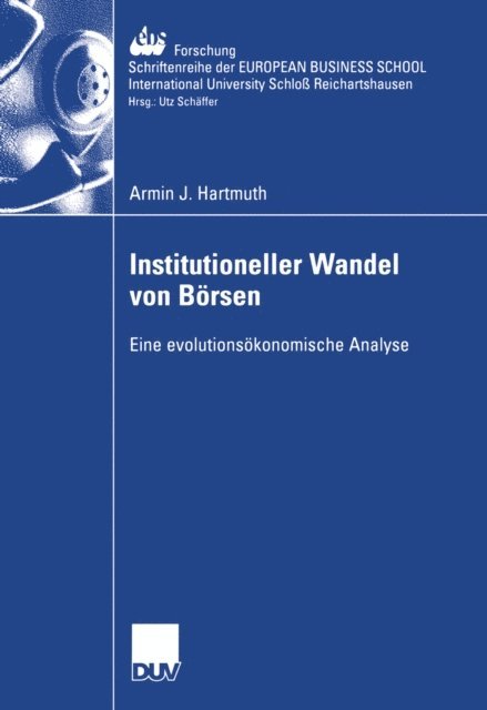 Armin Hartmuth - Institutioneller Wandel von Börsen, E-bok