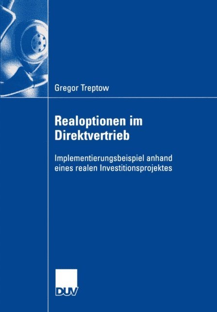 Gregor Treptow - Realoptionen im Direktvertrieb, E-bok