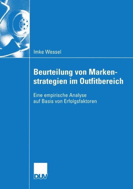 Imke Wessel - Beurteilung von Markenstrategien im Outfitbereich, E-bok