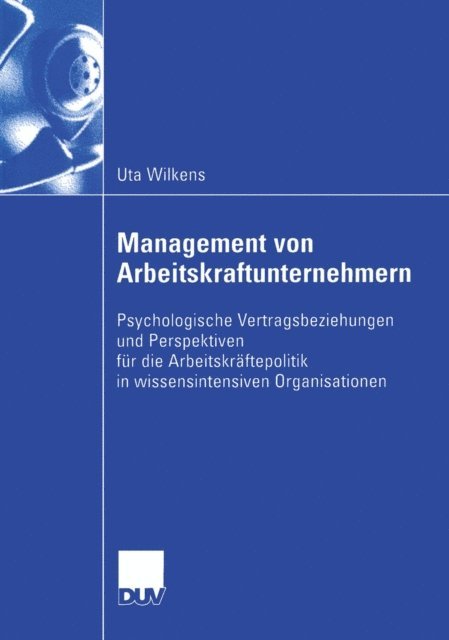 Uta Wilkens - Management von Arbeitskraftunternehmern, E-bok