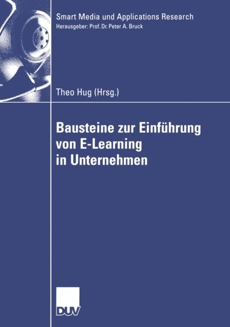 Theo Hug - Bausteine zur Einführung von E-Learning in Unternehmen, E-bok