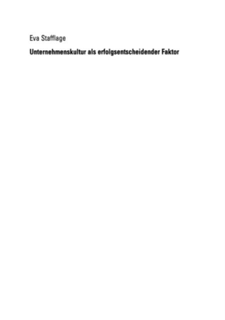 Unternehmenskultur als erfolgsentscheidender Faktor