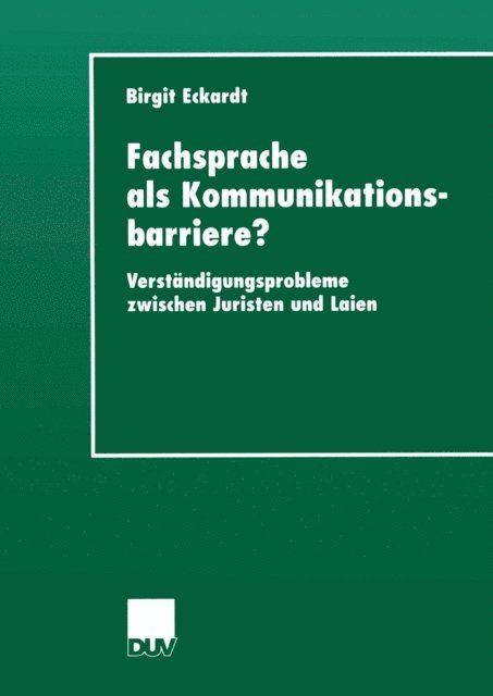 Birgit Eckardt - Fachsprache als Kommunikationsbarriere?, E-bok