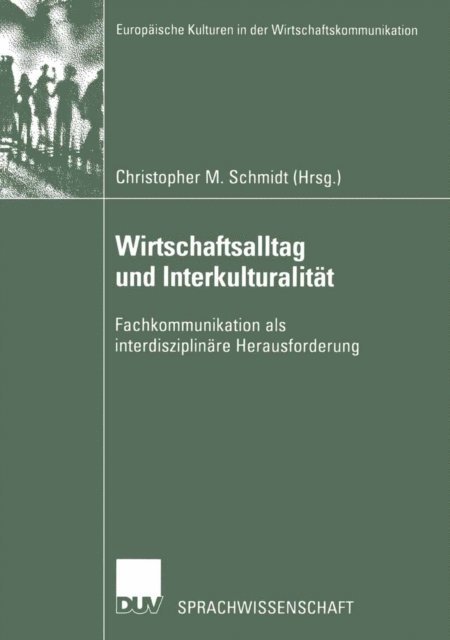 Christopher M. Schmidt - Wirtschaftsalltag und Interkulturalität, E-bok
