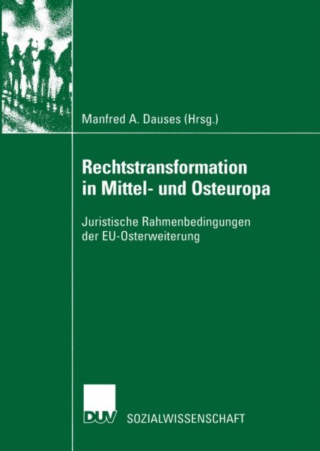 Manfred Dauses - Rechtstransformation in Mittel- und Osteuropa, E-bok