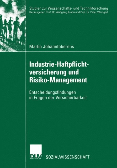 Martin Johanntoberens - Industrie-Haftpflichtversicherung und Risiko-Management, E-bok