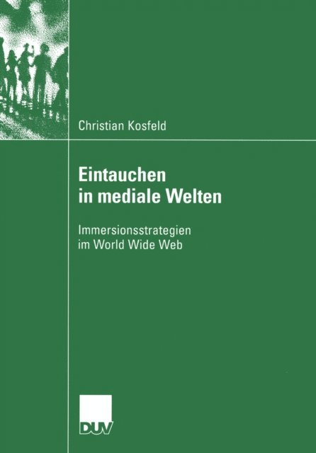Christian Kosfeld - Eintauchen in mediale Welten, E-bok