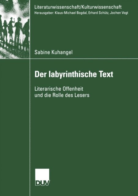 Sabine Kuhangel - Der Iabyrinthische Text, E-bok