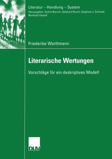 Friederike Worthmann - Literarische Wertungen, E-bok