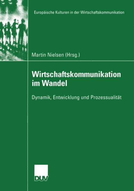 Martin Nielsen - Wirtschaftskommunikation im Wandel, E-bok