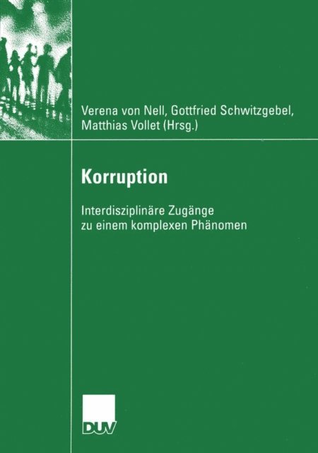 Matthias Vollet, Friedrich Schwitzgebel, Verena Nell - Korruption, E-bok