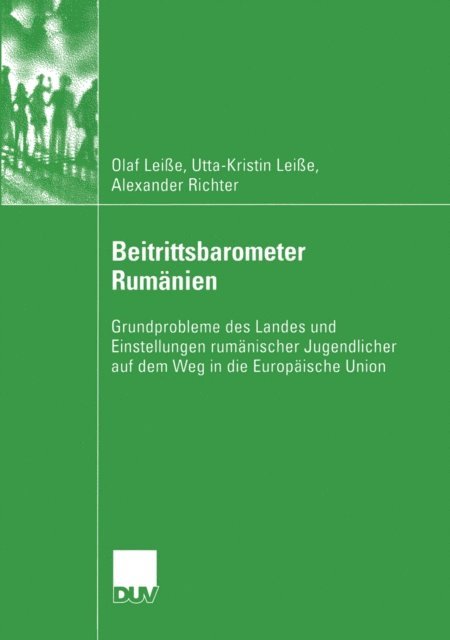 Alexander Richter, Utta-Kristin Leie, Olaf Leisse - Beitrittsbarometer Rumänien, E-bok