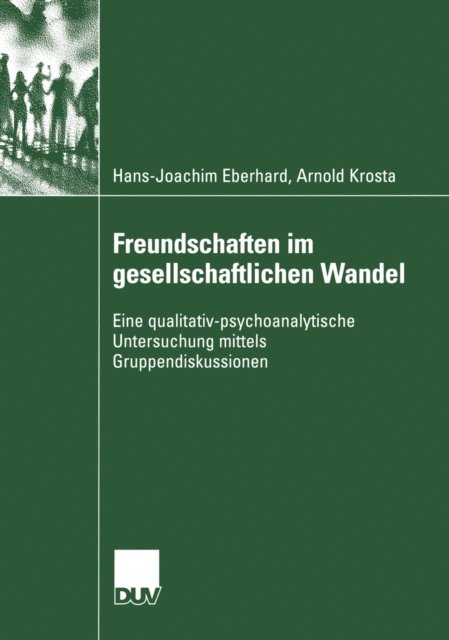 Arnold Krosta, Hans-Joachim Eberhard - Freundschaften im gesellschaftlichen Wandel, E-bok. Tillgänglighet: Lägg i varukorg