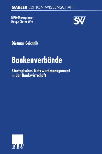 Dietmar Grichnik - Bankenverbände, E-bok
