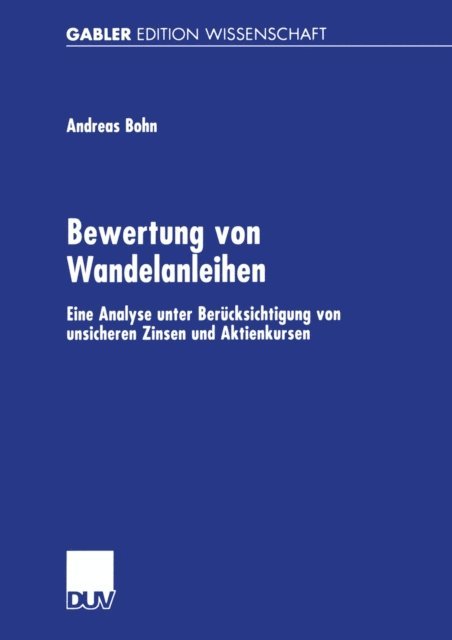 Andreas Bohn - Bewertung von Wandelanleihen, E-bok