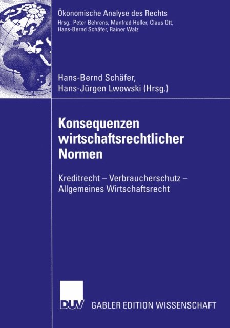 Hans-Jurgen Lwowski, Hans-Bernd Schafer - Konsequenzen wirtschaftsrechtlicher Normen, E-bok