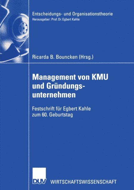 Ricarda B. Bouncken - Management von KMU und Gründungsunternehmen, E-bok