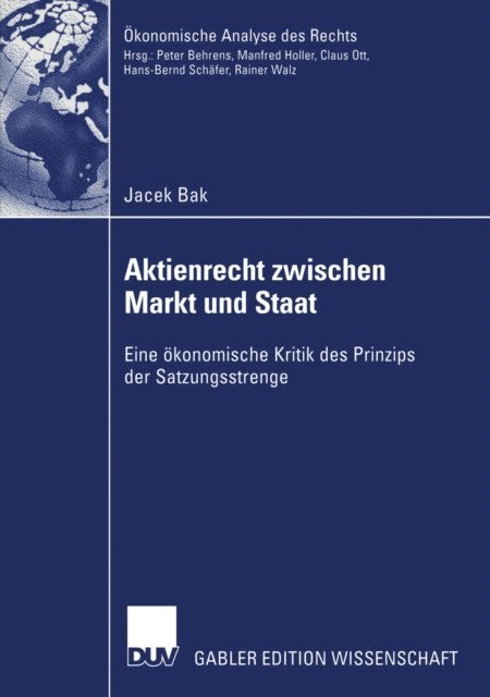 Jacek Bak - Aktienrecht zwischen Markt und Staat, E-bok