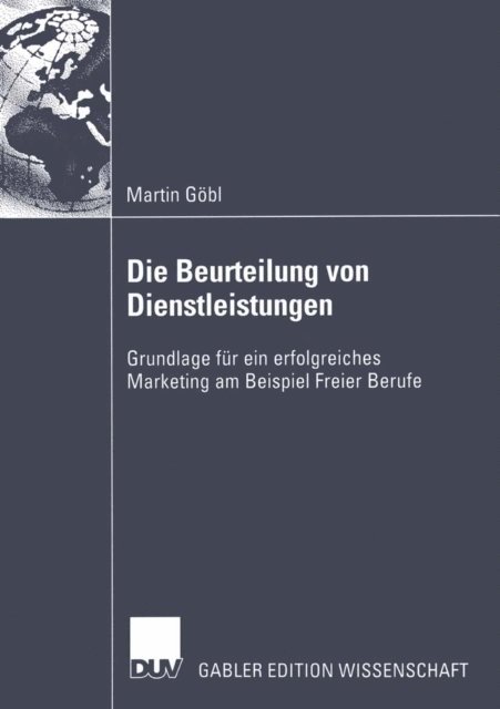 Martin Gobl - Die Beurteilung von Dienstleistungen, E-bok