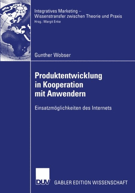 Gunther Wobser - Produktentwicklung in Kooperation mit Anwendern, E-bok