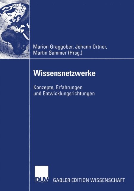 Martin Sammer, Johann Ortner, Marion Graggober - Wissensnetzwerke, E-bok