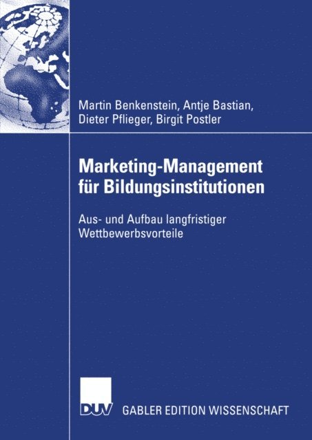 Birgit Postler, Dieter Pflieger, Anke Bastian, Martin Benkenstein - Marketing-Management für Bildungsinstitutionen, E-bok