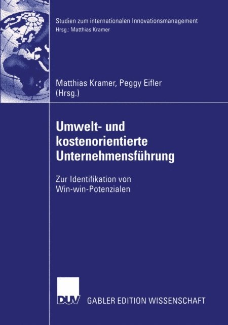 Peggy Eifler, Matthias Kramer - Umwelt- und kostenorientierte Unternehmensführung, E-bok