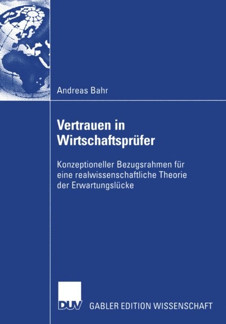 Andreas Bahr - Vertrauen in Wirtschaftsprüfer, E-bok