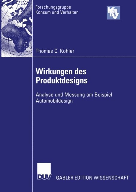 Thomas C. Kohler - Wirkungen des Produktdesigns, E-bok