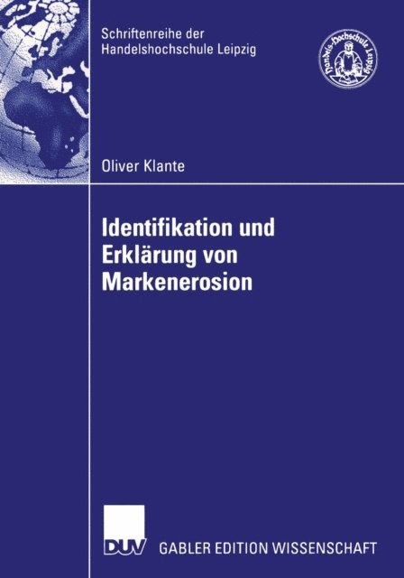 Oliver Klante - Identifikation und Erklärung von Markenerosion, E-bok